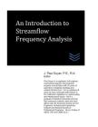 An Introduction to Streamflow Frequency Analysis Cover Image