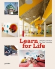Learn for Life: New Architecture for New Learning Cover Image