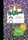 My Big Notebook: It's About Me with a Little Help from My Friend JC By Carla a. Carlisle Cover Image
