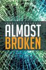 Almost Broken By Laurie Hernandez Cover Image