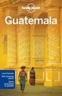 Lonely Planet Guatemala (Country Guide) By Lonely Planet, Lucas Vidgen, Daniel C. Schechter Cover Image
