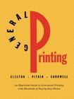 General Printing: An Illustrated Guide to Letterpress Printing Cover Image