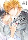 At 25:00 in Akasaka Vol. 1 By Hiroko Natsuno Cover Image