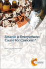 Arsenic Is Everywhere: Cause for Concern? Cover Image