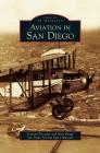 Aviation in San Diego Cover Image