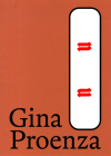 Gina Proenza By Gina Proenza (Artist), Gina Proenza (Editor), Nicole Schweizer (Editor) Cover Image