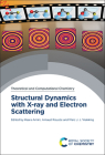Structural Dynamics with X-Ray and Electron Scattering Cover Image