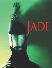 Jade: Screenplay Cover Image