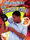 The Human Body (Science Alive!) By Darlene Lauw, Lim Cheng Puay Cover Image