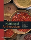 Nutritional Anthropology: Biocultural Perspectives on Food and Nutrition Cover Image