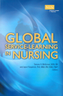 Global Service-Learning in Nursing (NLN) By Tamara McKinnon, RN, MSN, Joyce Fitzpatrick Cover Image