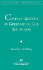 Costs and Benefits of Greenhouse Gas Reduction (AEI Studies on Global Environmental Policy) Cover Image