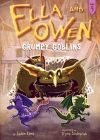 Ella and Owen 9: Grumpy Goblins By Jaden Kent, Iryna Bodnaruk (Illustrator) Cover Image