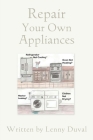 Repair Your Own Appliances Cover Image