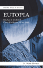 Eutopia: Studies in Cultural Euro-Welshness, 1850–1980 Cover Image