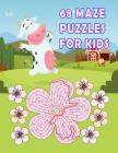 68 Maze Puzzles for Kids: Maze Activity Book for Kids By Lois Mendez Cover Image