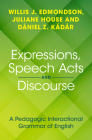 Expressions, Speech Acts and Discourse Cover Image