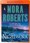 Nightwork: A Novel By Nora Roberts, Will Damron (Read by) Cover Image