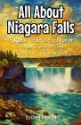 All About Niagara Falls: A Kid's Guide to North America's Most Famous Waterfall By Shah Rukh Cover Image