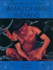 Amazonian Indians (Flashback History) Cover Image