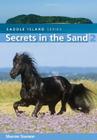 Secrets in the Sand (Saddle Island #2) By Sharon Siamon Cover Image