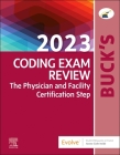Buck's 2023 Coding Exam Review: The Certification Step By Elsevier Cover Image