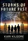 Storms of Future Past Books One through Four Cover Image