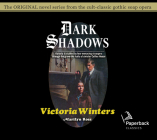 Victoria Winters (Dark Shadows #2) By Marilyn Ross, Kathryn Leigh Scott (Narrator) Cover Image