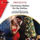 Christmas Babies for the Italian By Lynne Graham, Melanie Crawley (Read by) Cover Image