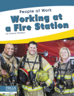 Working at a Fire Station By Connor Stratton Cover Image