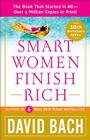 Smart Women Finish Rich: A Step-by-Step Plan for Achieving Financial Security & Funding Your Dreams By David Bach Cover Image