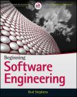 Beginning Software Engineering By Rod Stephens Cover Image