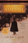 The Alienist: A Novel (The Alienist Series #1) Cover Image