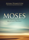 Moses: In the Footsteps of the Reluctant Prophet Cover Image