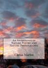 Cletus Poems: An Anthology of Nature Poetry and Nature Photography By Joel Temperlane (Foreword by), Joel Temperlane (Editor), Cletus Martin Cover Image