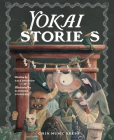 Yokai Stories By Eleonora D'Onofrio (Illustrator), Zack Davisson Cover Image