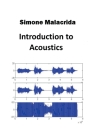 Introduction to Acoustics By Simone Malacrida Cover Image