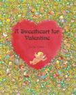 A Sweetheart for Valentine By Lorna Balian Cover Image