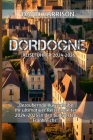 Dordogne Reiseführer 2024-2025 By David Harrison (Contribution by), David Harrison Cover Image