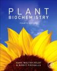 Plant Biochemistry By Hans-Walter Heldt, Birgit Piechulla Cover Image