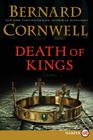 Death of Kings: A Novel (Saxon Tales #6) By Bernard Cornwell Cover Image