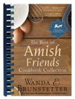 The Best of Amish Friends Cookbook Collection: 2 Bestselling Titles in 1 By Wanda E. Brunstetter Cover Image
