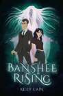 Banshee Rising By Riley Cain Cover Image
