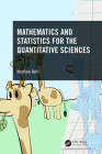 Mathematics and Statistics for the Quantitative Sciences By Matthew Betti Cover Image