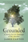 Grounded: A Journey into the Landscapes of Our Ancestors Cover Image