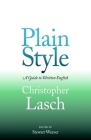 Plain Style By Christopher Lasch, Stewart Weaver (Editor) Cover Image
