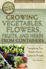 The Complete Guide to Growing Vegetables, Flowers, Fruits, and Herbs from Containers: Everything You Need to Know Explained Simply Revised 2nd Edition (Back to Basics) Cover Image