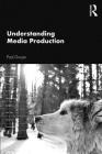 Understanding Media Production Cover Image