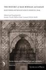 The History of Mar Behnam and Sarah: Martyrdom and Monasticism in Medieval Iraq (Persian Martyr Acts in Syriac: Text and Translatio #7) By Jeanne-Nicole Mellon Saint-Laurent, Kylie Smith (Editor) Cover Image