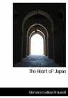 The Heart of Japan By Clarence Ludlow Brownell Cover Image